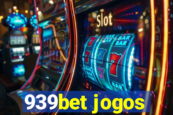 939bet jogos